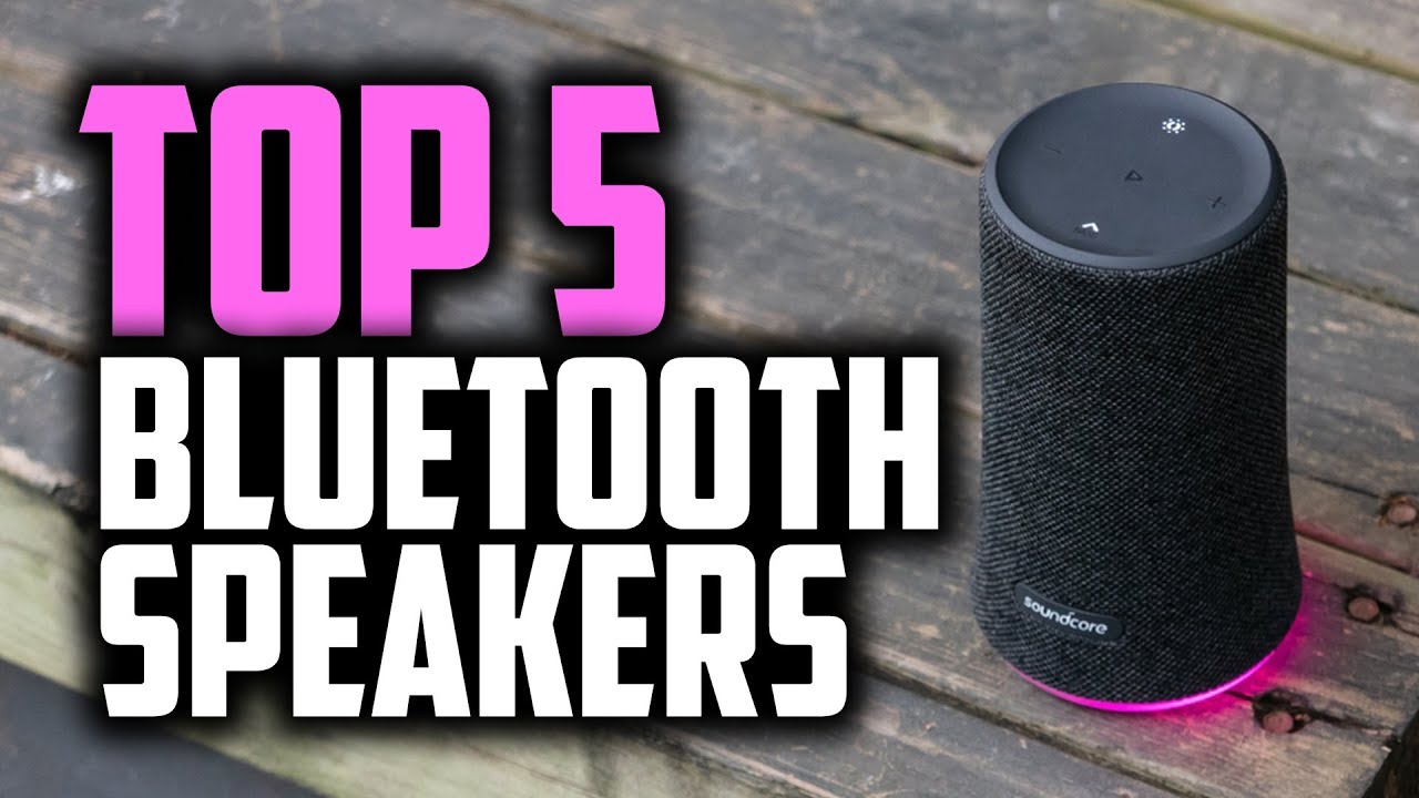 Best Bluetooth Speakers in 2019 | For Music Lovers