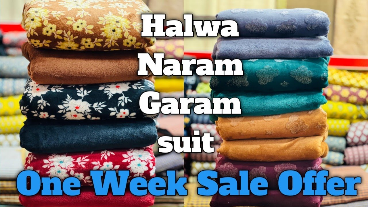 Halwa Naram Garam One week sale offer | Naram Garam Suit | Ladies Winter suit | Garam suit ￼