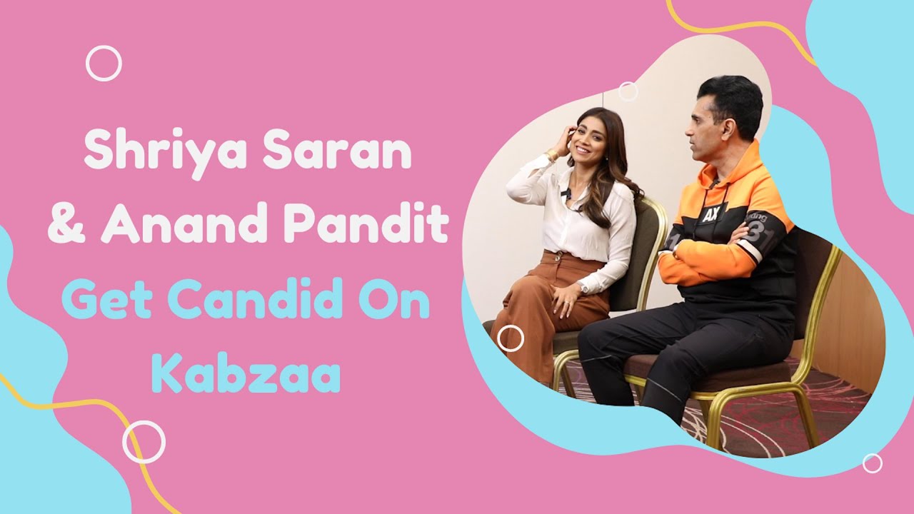 Shriya Saran: It's an honour that Kabzaa is being compared to KGF, with Anand Pandit