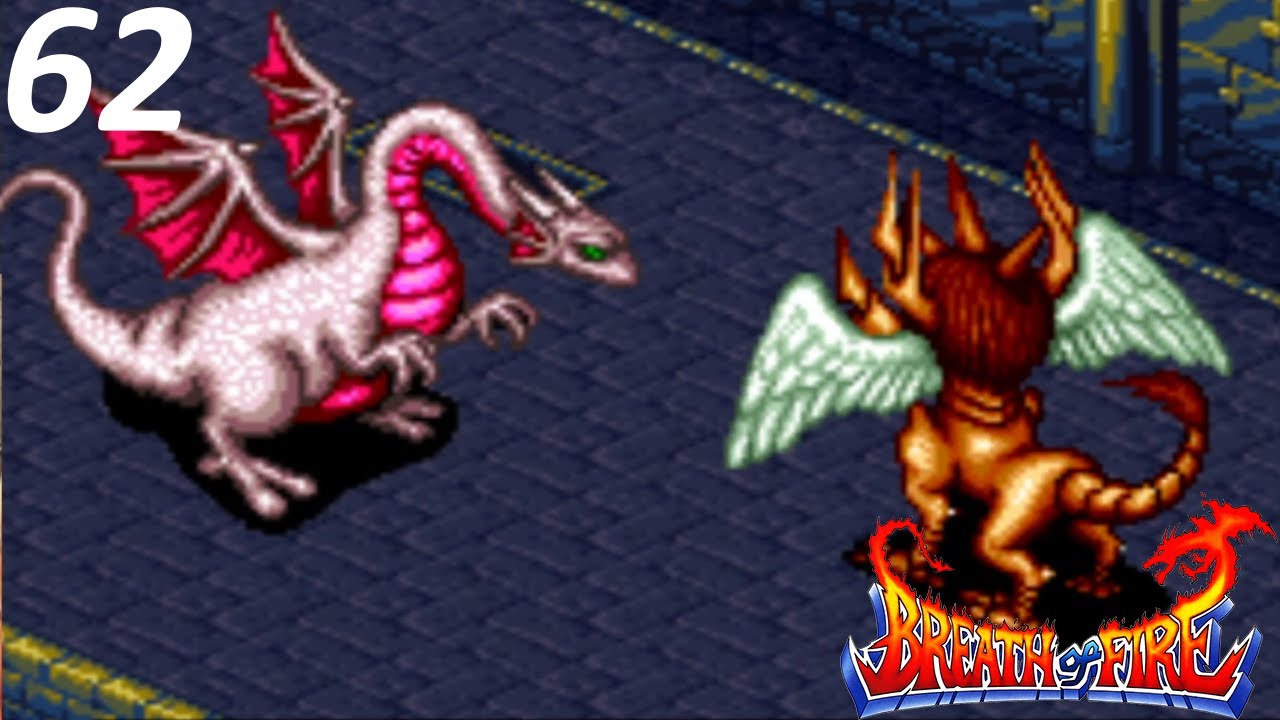 Breath of Fire [first playthrough] #62 | My dragon can beat up your dragon... probably