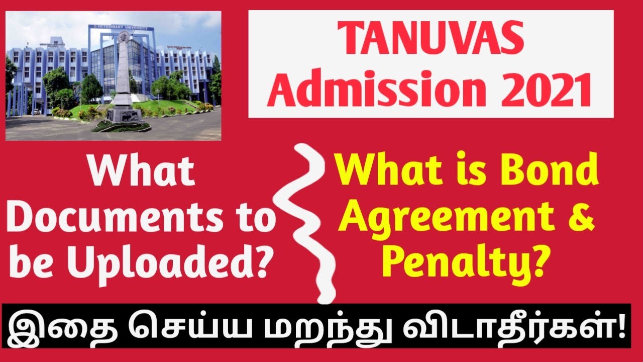 TANUVAS Admission 2021: What Documents to be Uploaded? What is Agreement bond and Penalty?