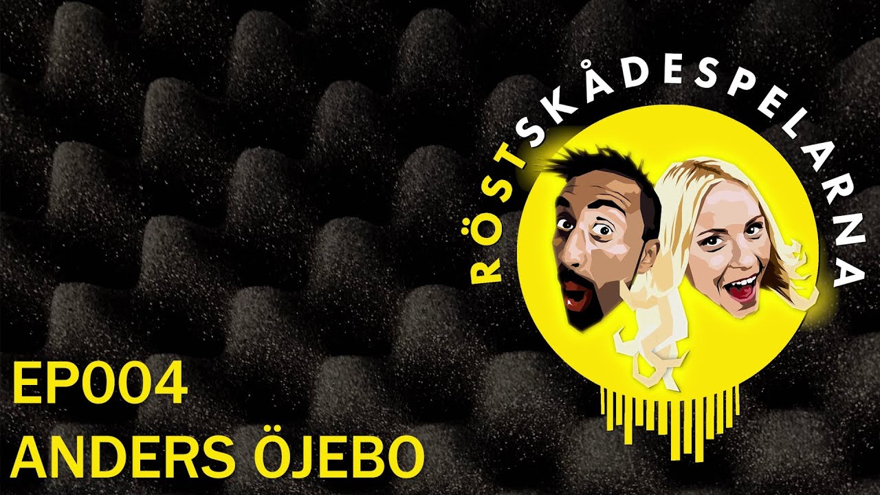 #RÖSTSKÅDESPELARNA | EP004 | ANDERS ÖJEBO