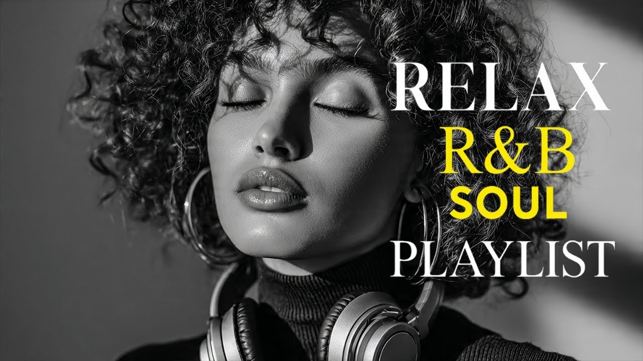 🎶 R&B Soul Love Mix – Smooth & Emotional Songs That Speak to Your Heart 💞