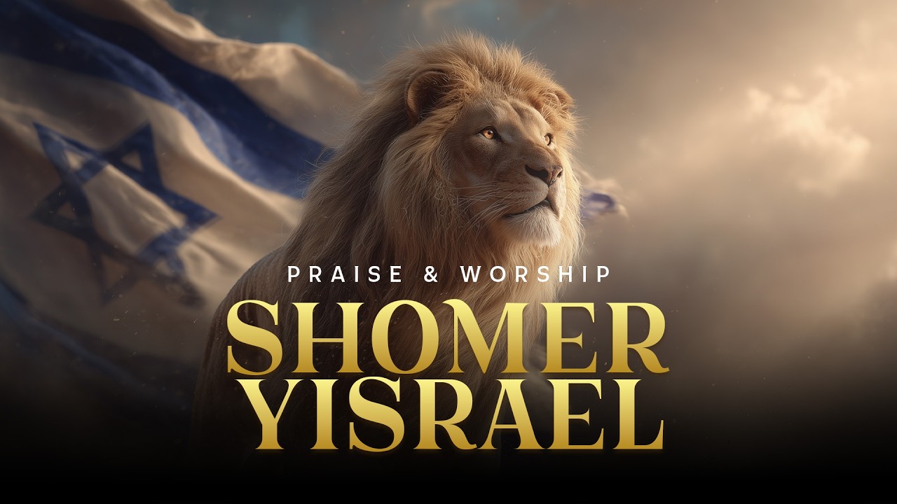 Shomer Yisrael | Pray For Israel | Worship Song of Protection and Psalm 121 Promise