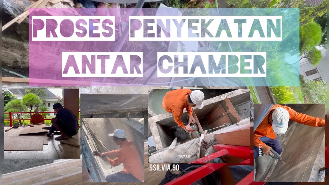 Proses PENYEKATAN antar CHAMBER filter kolam KOI