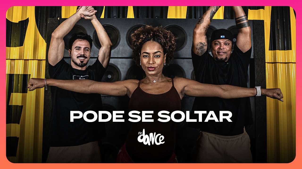 PODE SE SOLTAR - ODJHOW | FitDance (Coreografia)