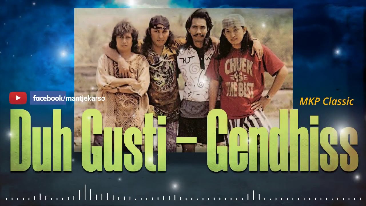 GENDHISS - DUH GUSTI