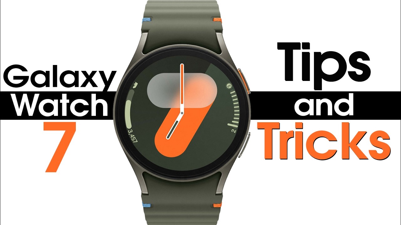 Samsung Galaxy Watch 7 Tips and Tricks