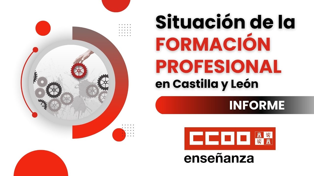 Informe sobre la situación de la Formación Profesional en Castilla y León