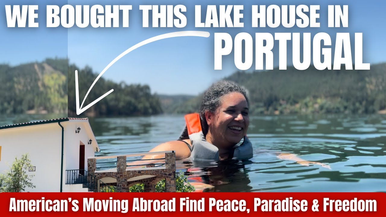 We Bought a Lake House in Portugal to Escape the American Rat Race & Found Freedom, Peace, and Life!