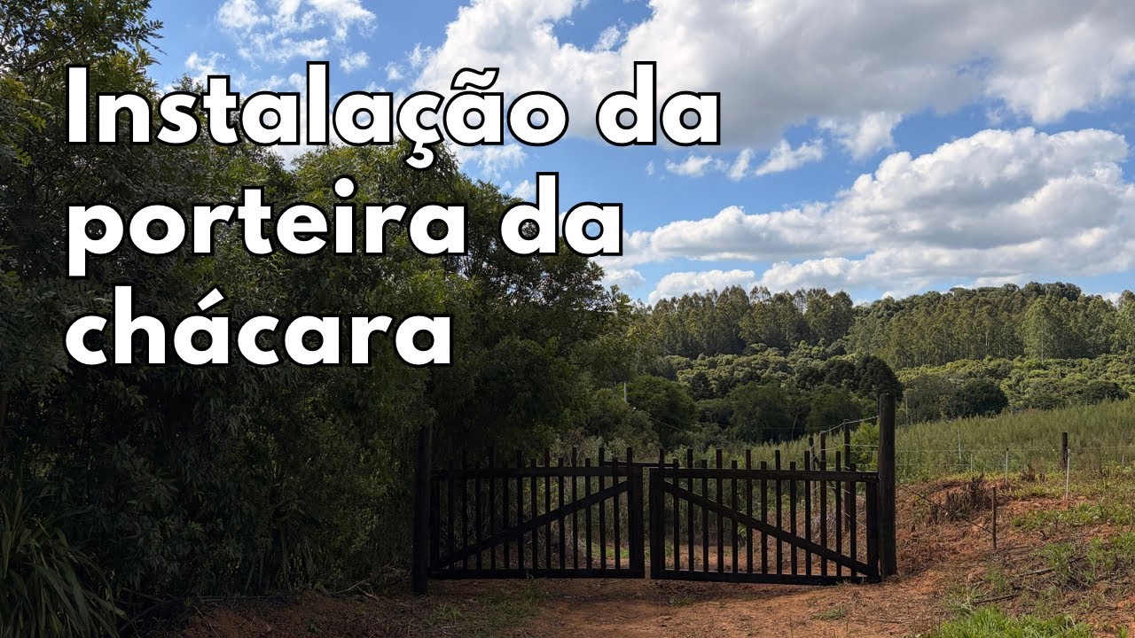 INSTALAMOS A PORTEIRA DA CHÁCARA | PLANTANDO CHÁS E TEMPEROS