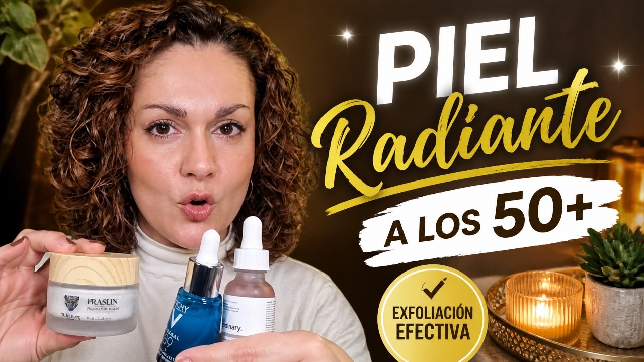 &iexcl;Piel radiante a los 50+ con exfoliaci&oacute;n! ✨ #pielmadura #antiedad