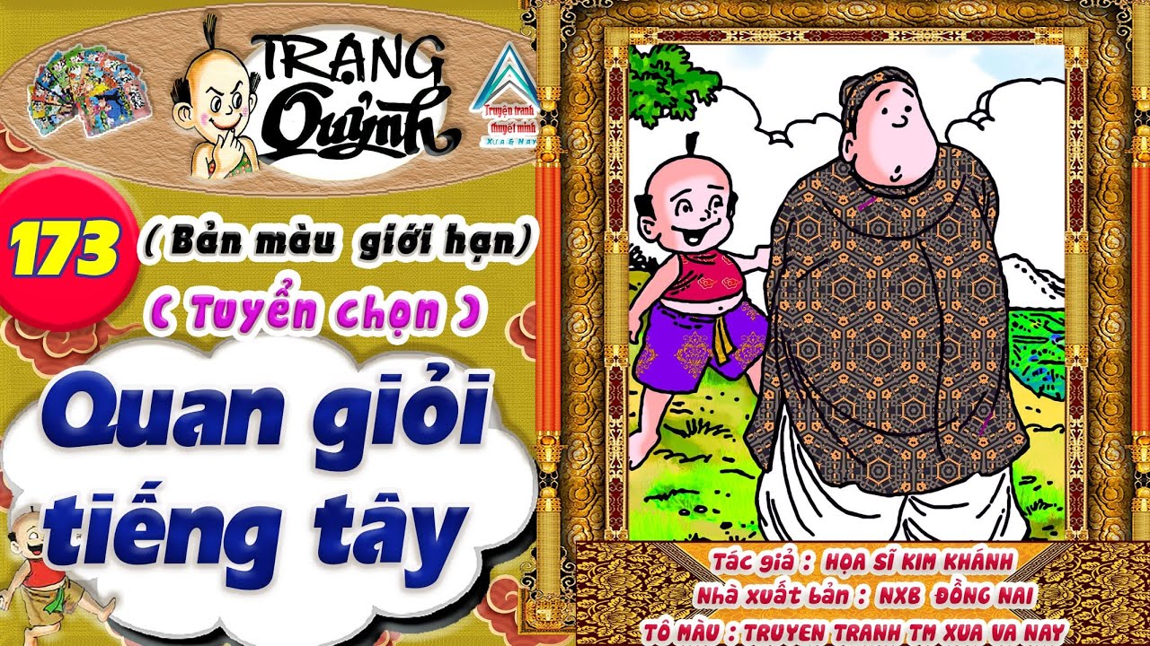 Trạng Quỷnh I Tập 173 I Bản màu giới hạn tuyển chọn: Quan giỏi tiếng tây @Truyen tranh TM xua va nay