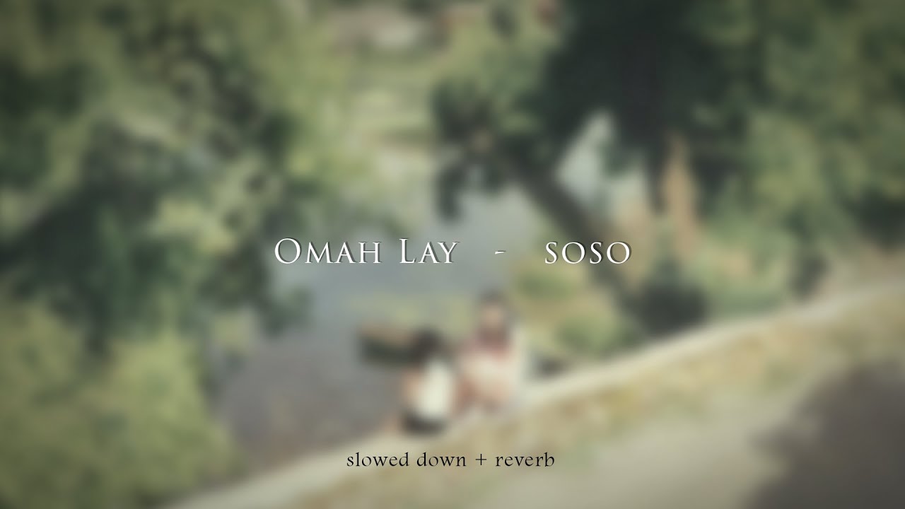Omah Lay - soso {slowed + reverb}