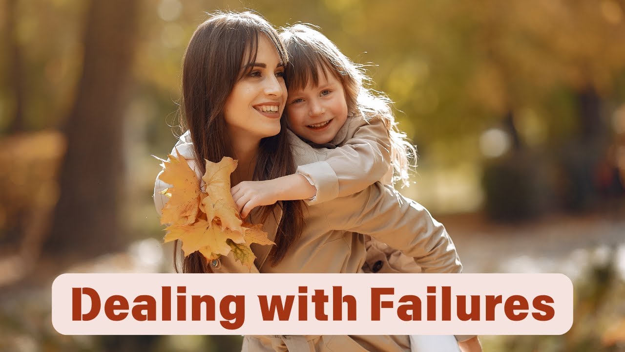 Teaching Resilience: How to Help Kids Overcome Failures