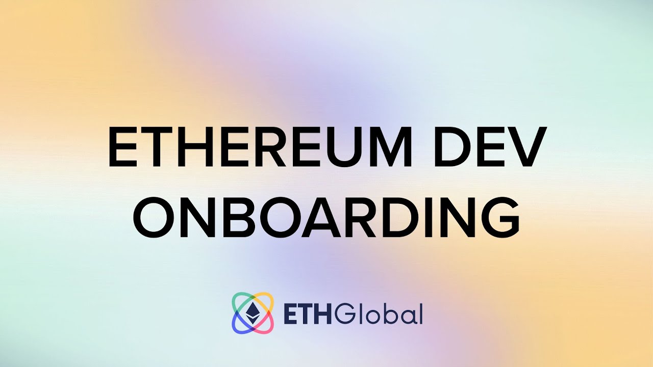 Ethereum Dev Onboarding