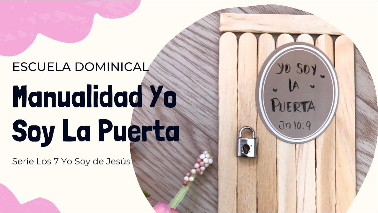 Manualidad Yo Soy La Puerta/EscuelaDominical
