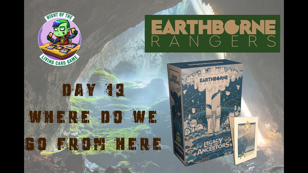 Earthborne Rangers | Legacy of the Ancestors | Day 13