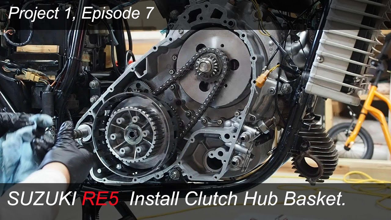 #07 Suzuki RE5 Restoration_Install clutch hub basket.