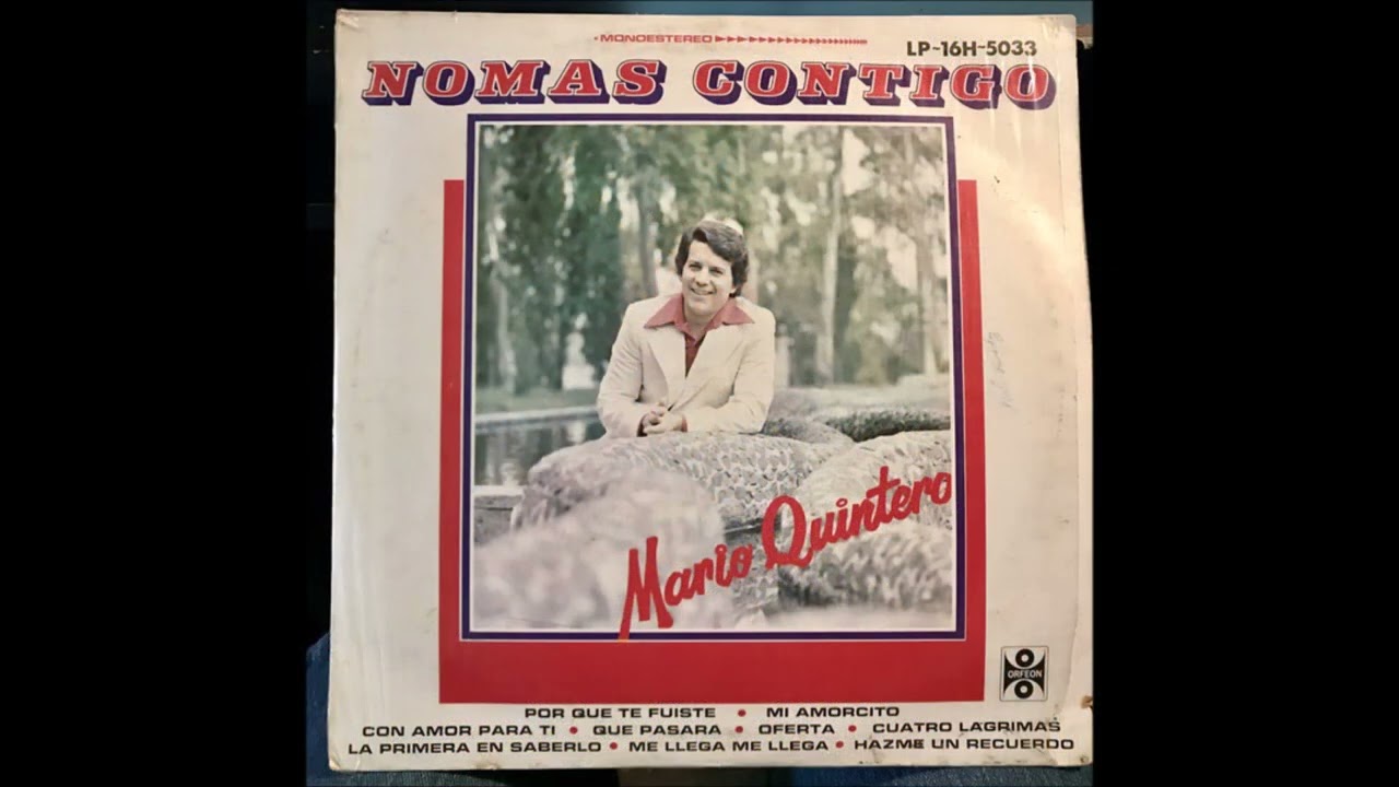 Mario Quintero - Nomas contigo (audio HQ HD)