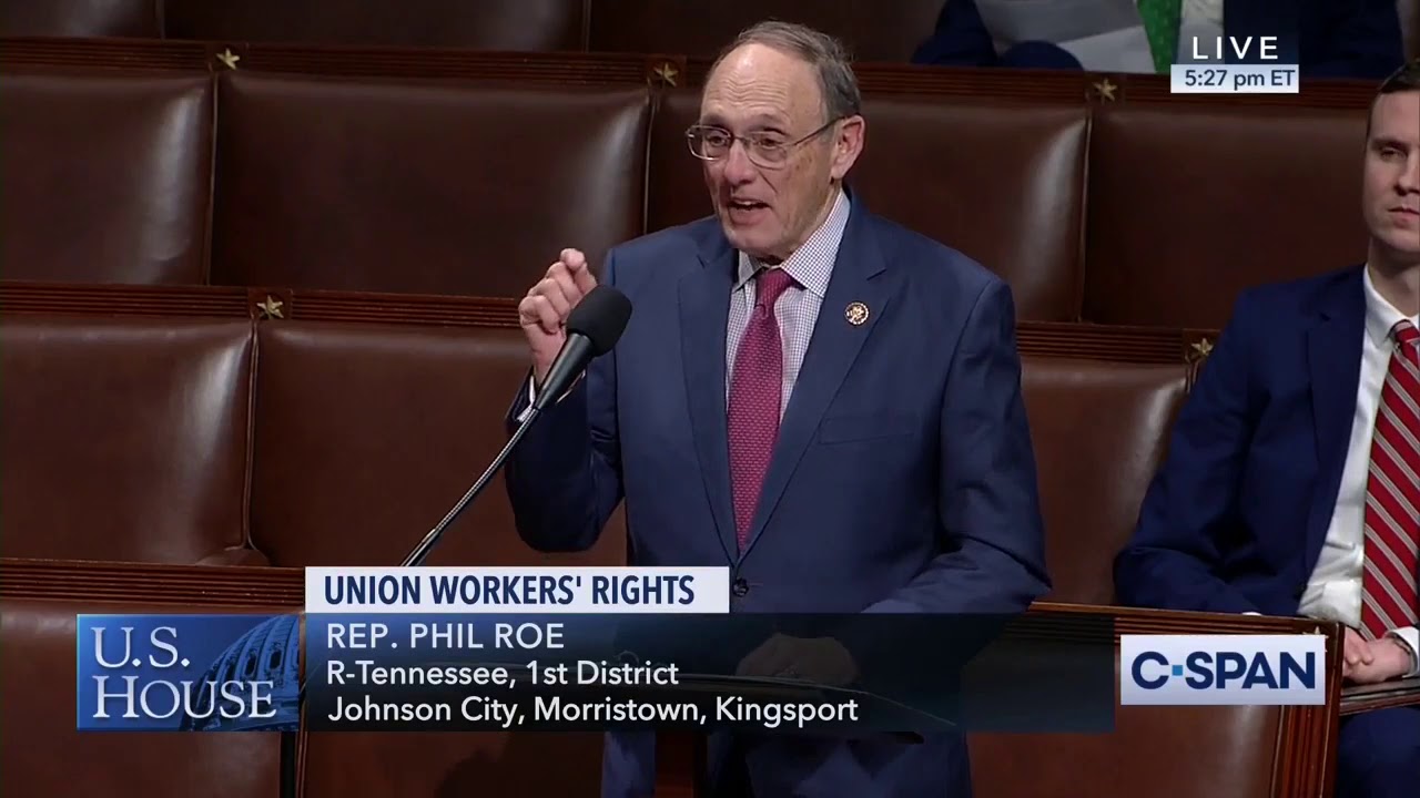 Congressman Roe Offers Amendment to Require Secret Ballot Election for Union Certification