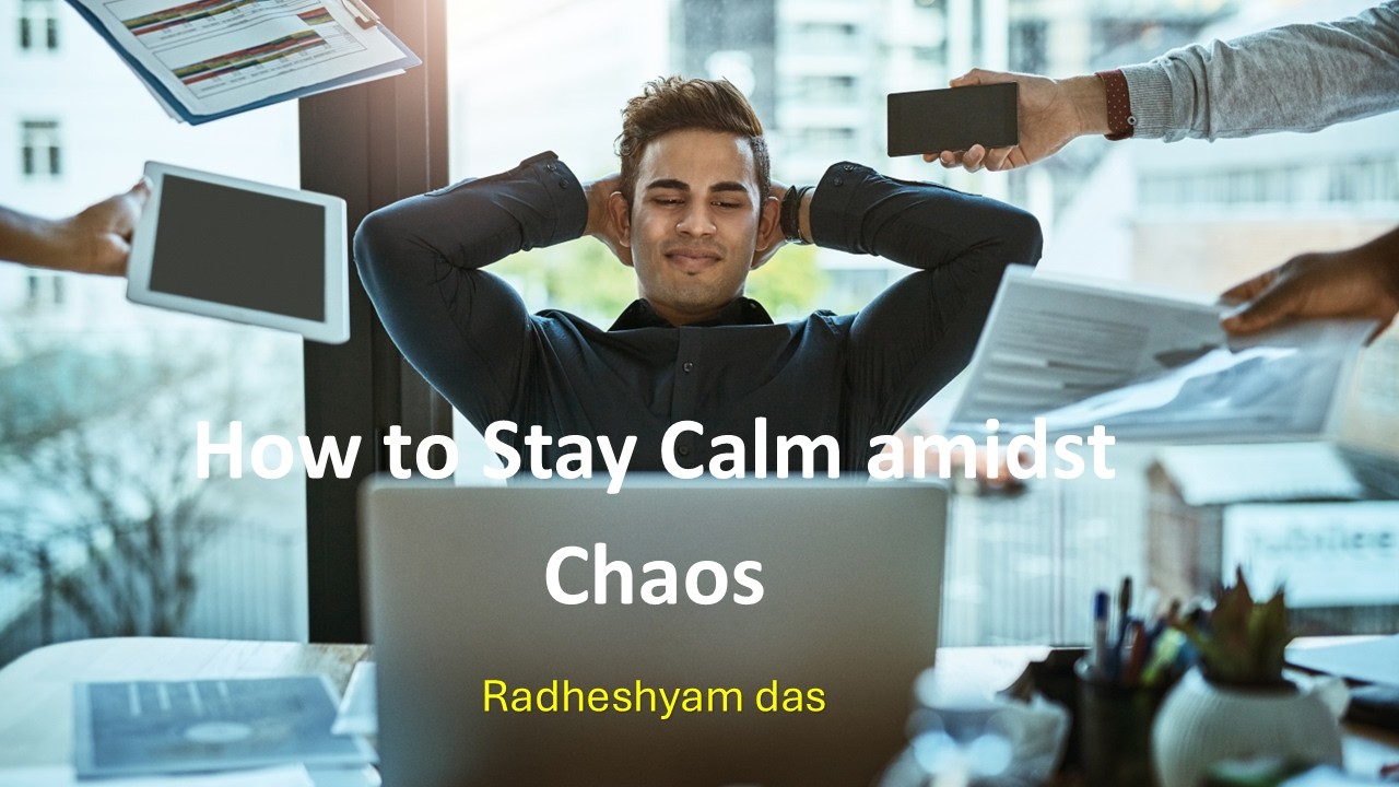University of Charlotte - How to stay Calm amidst Chaos ? | Radheshyam Das