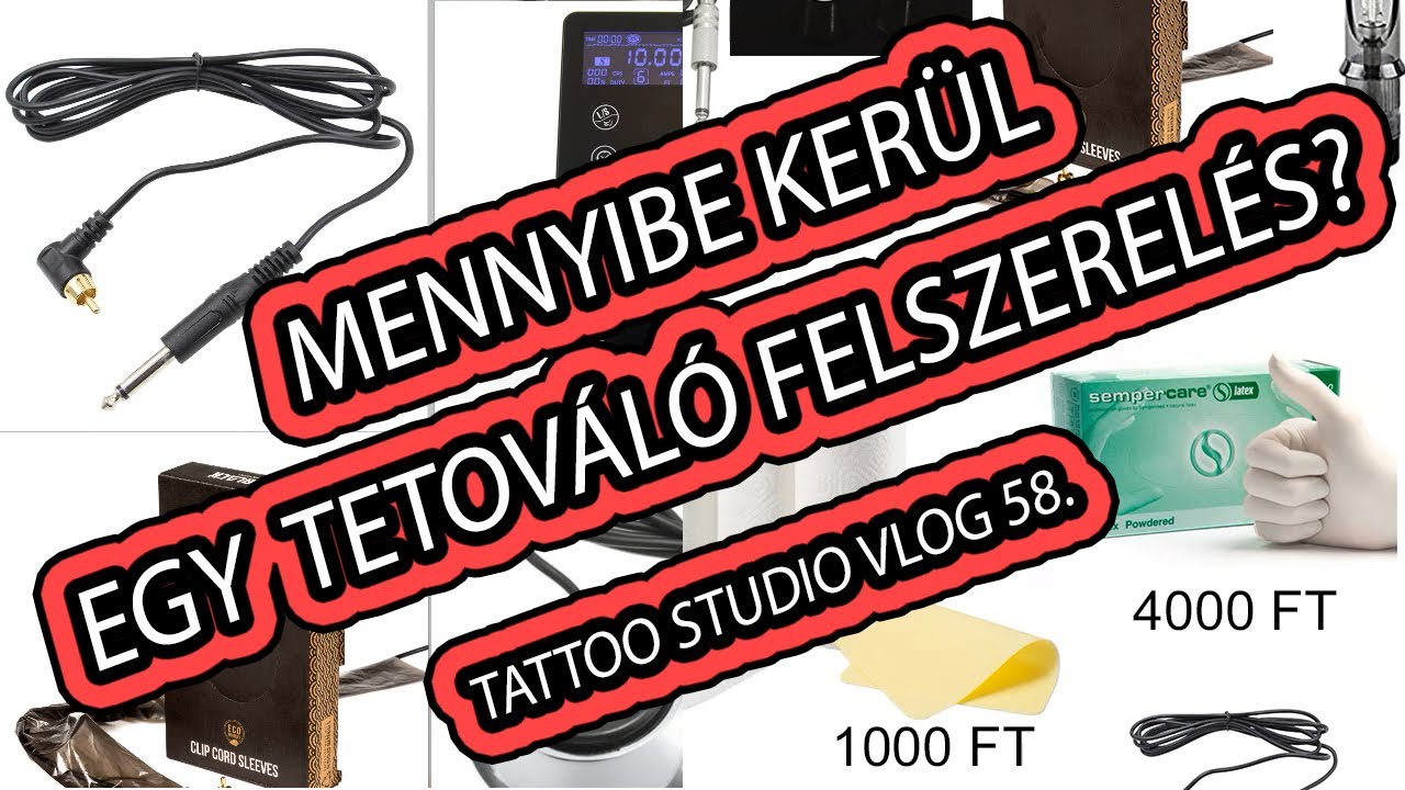 Mennyibe kerül egy kezdő TETOVÁLÓ FELSZERELÉS, Magyarországon? |  VLOG 58.
