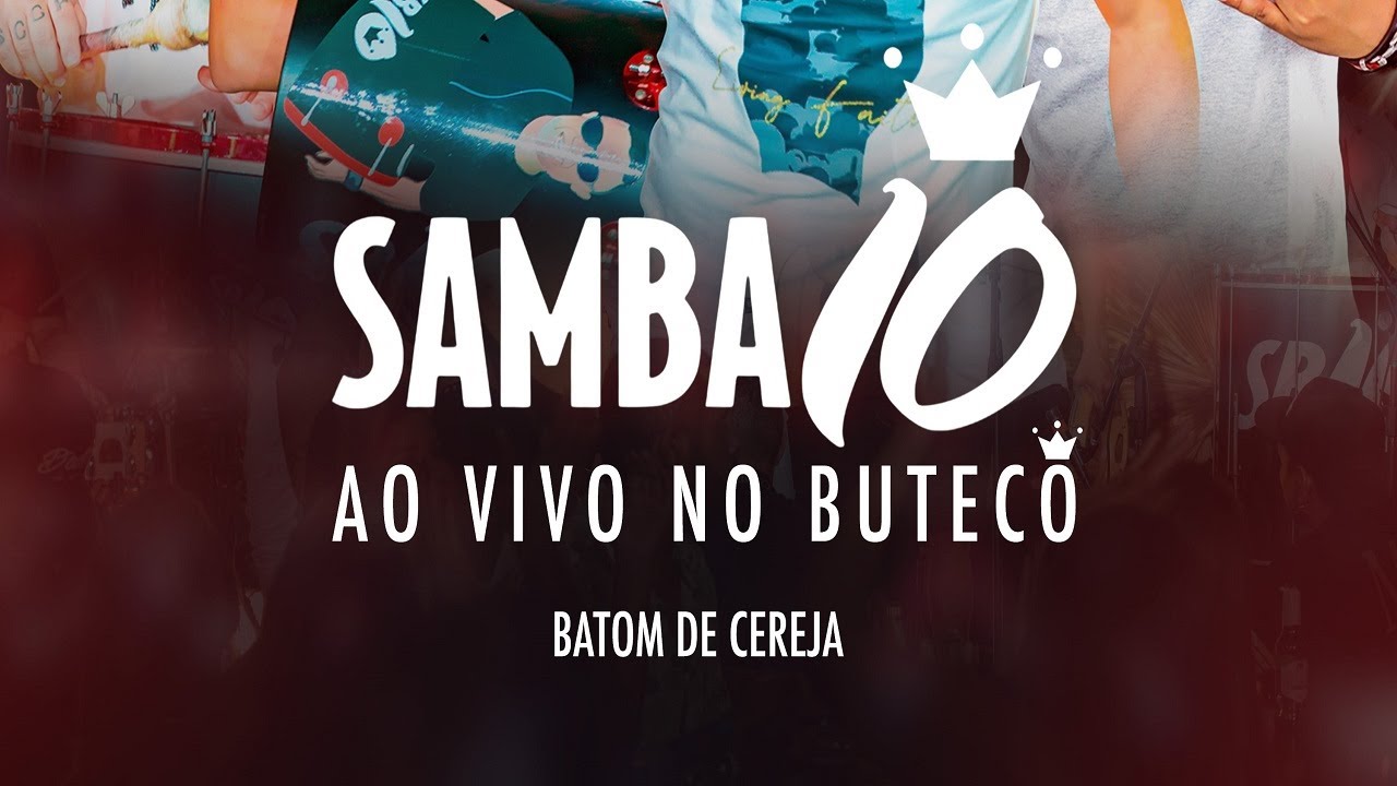 Samba 10 No Buteco - Batom de Cereja
