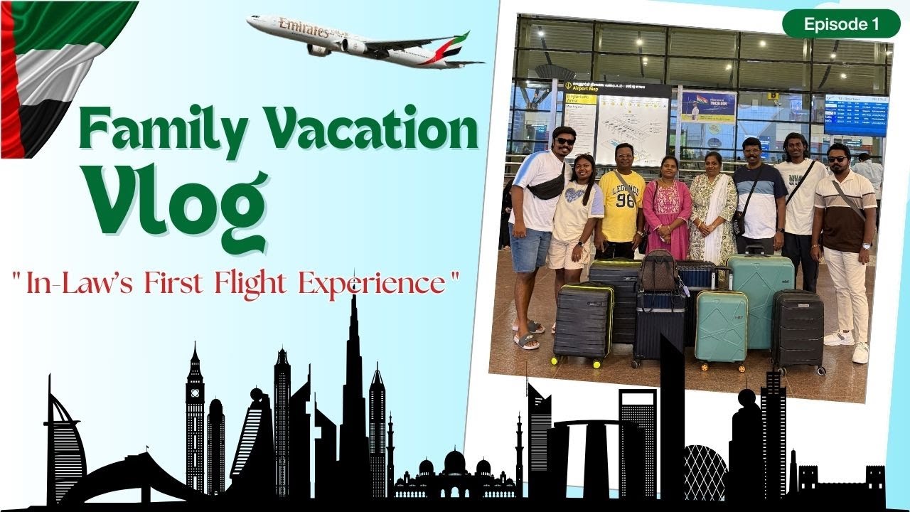 Dubai Emirates flight experience | Episode 1 | First Flight for In-law's #dubai #emirates #flight