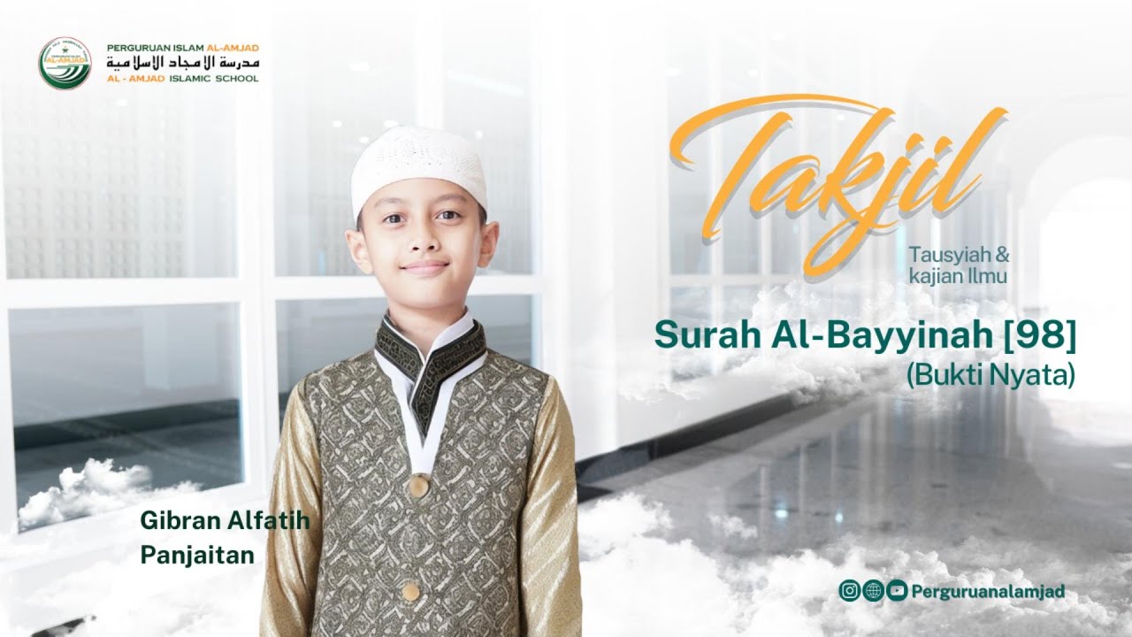 Surah Al Bayyinah - Gibran Hafiz Indonesia 2024