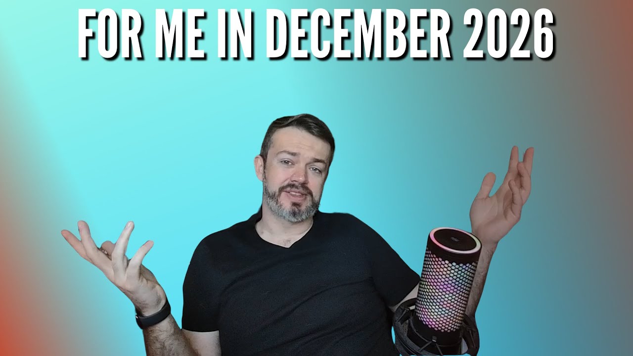 This video is for future me | 2026 Edition