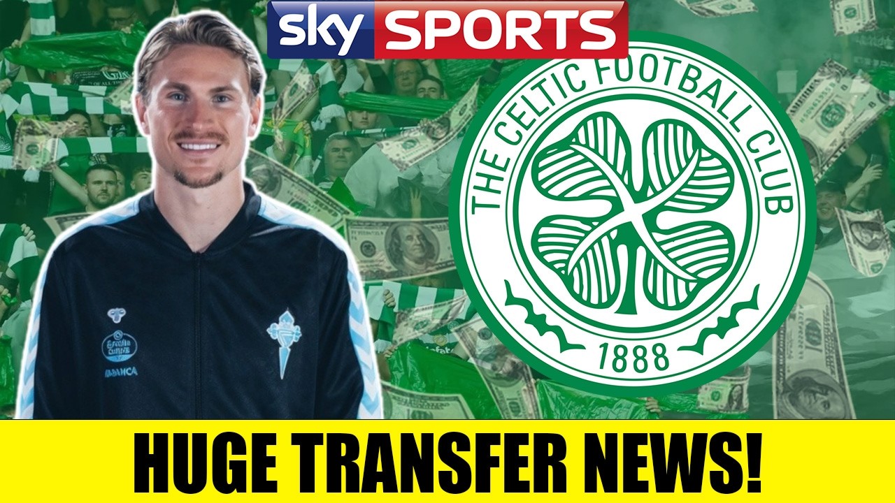SHOCKING Celtic Transfer News As Carl Starfelt Could Return To Club!?