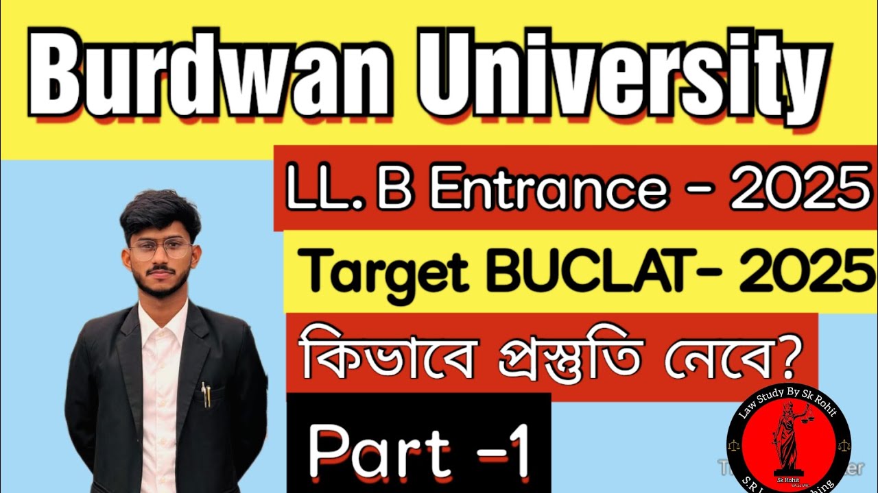 Burdwan University Entrance - 2025. Target BUCLAT-2025 - Part - 1