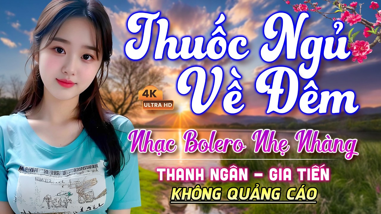 Nghe 15 phút ngủ liền 😴 NHẠC BOLERO DỄ NGHE, DỄ NGỦ - LK Nhạc Vàng Chọn Lọc Bài Hay KHÔNG QUẢNG CÁO