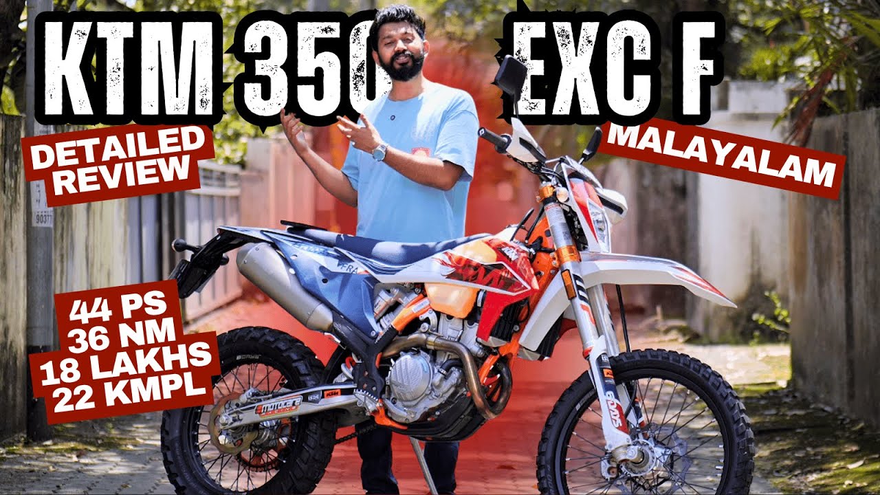 KTM 350 EXC F Detailed Review Malayalam | DIrt bike പക്ഷെ  Road Legal | 18 lakhs in Kochi