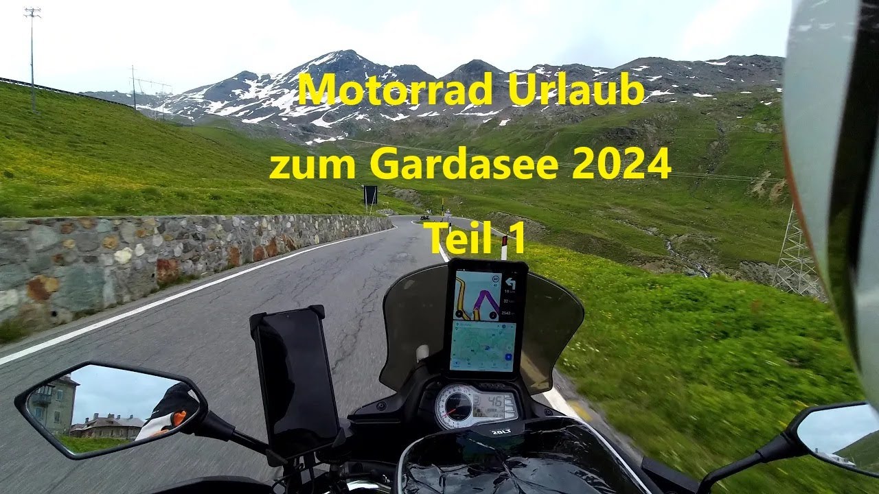 Motorrad Urlaub zum Gardasee 2024 Teil1