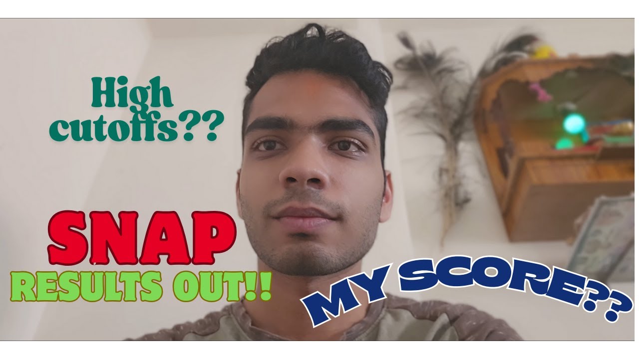 SNAP 2025 Results out!! Score vs Percentile