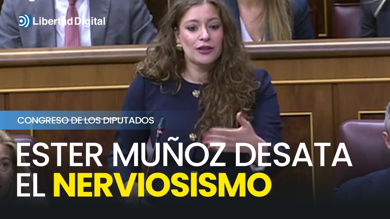 Ester Muñoz desata el nerviosismo en la bancada sanchista: "¿Cuánto van a aguantar esta agonía?"