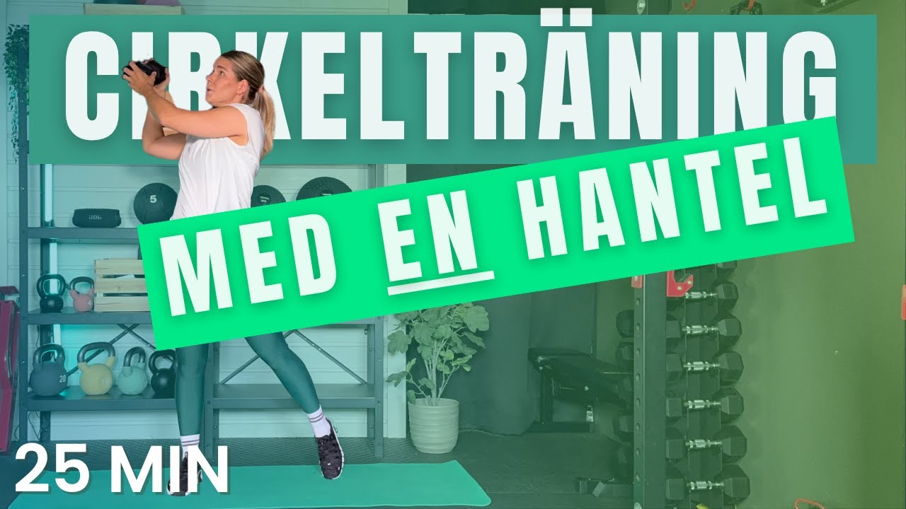 PULS, STYRKA & KOORDINATION - Träna cirkelträning hemma med EN hantel