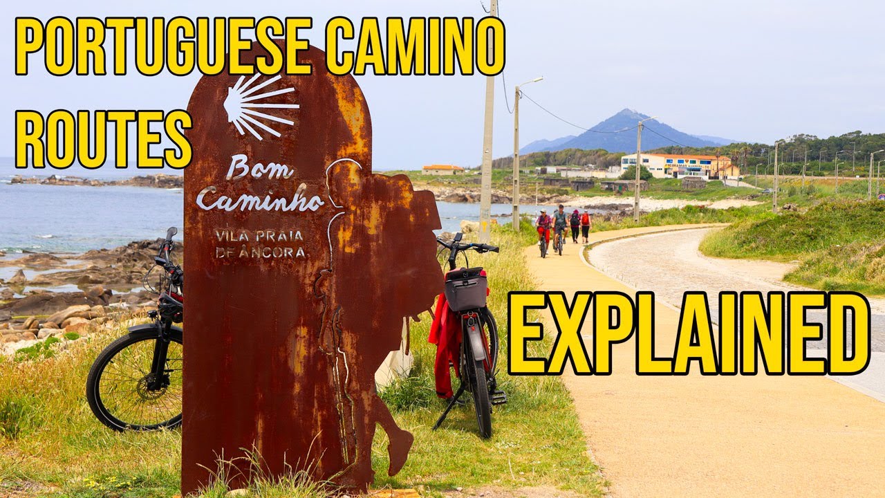 Portuguese Camino routes - explained!