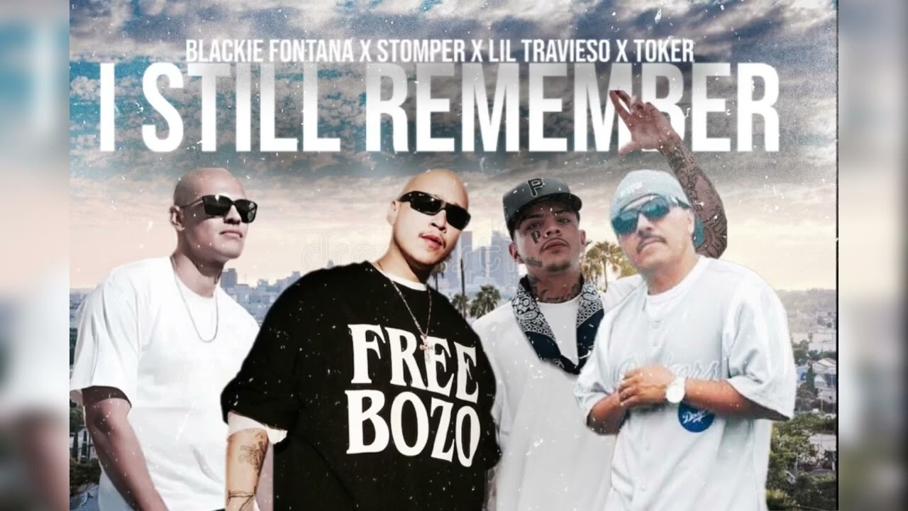 Blackie Fontana x Stomper x Lil Travieso x Toker - I Still Remember Part 2 (Mixed By 187) (mirror)