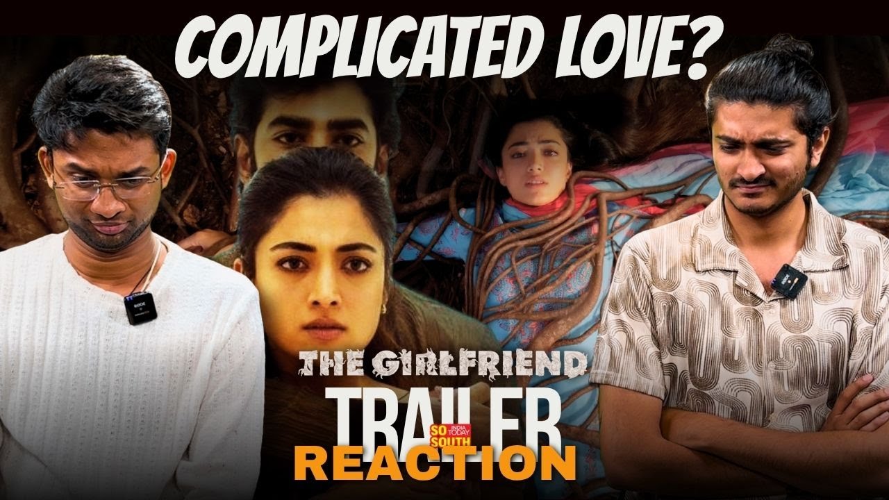 The Girlfriend Trailer Reaction | Rashmika Mandanna | Dheekshith Shetty | Rahul Ravindran | SoSouth