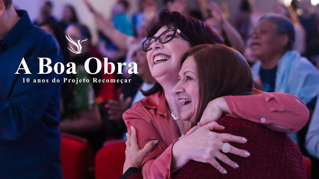 A Boa Obra: 10 anos do Projeto Recomeçar