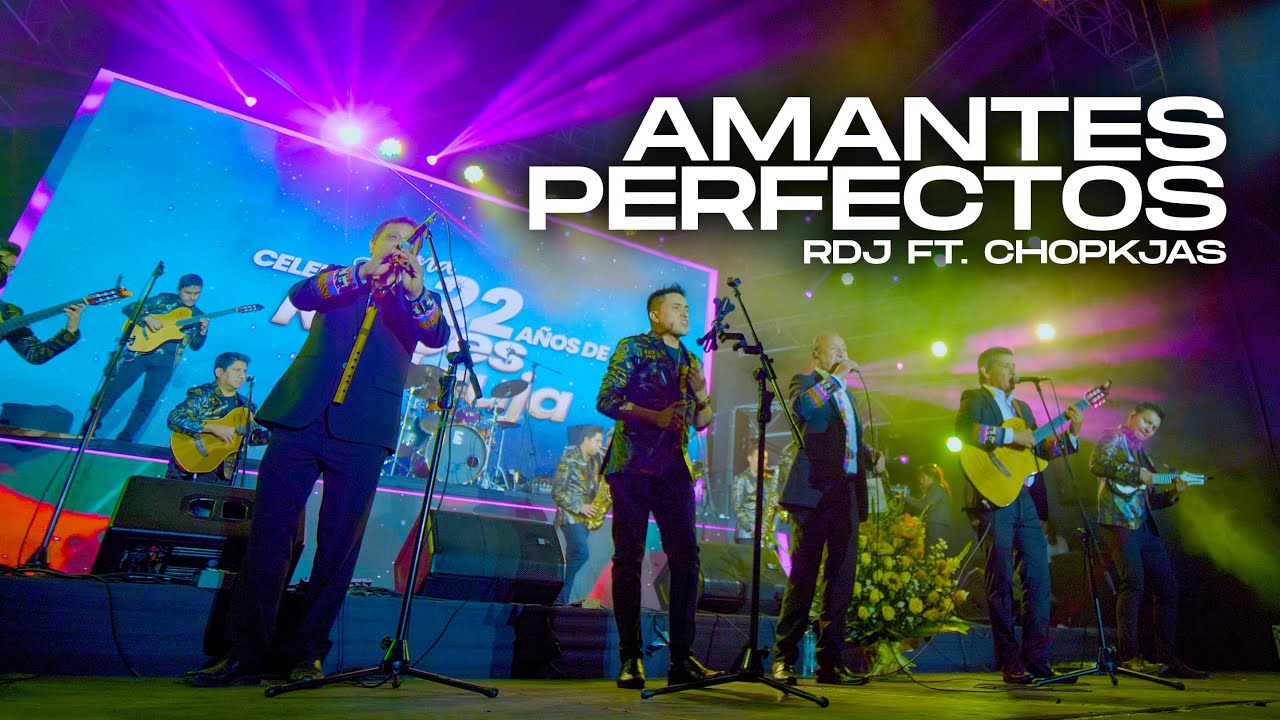 Amantes Perfectos - Raices D' Jauja Ft Chopkjas