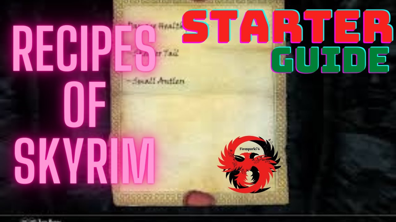 Recipes of skyrim quick starter guide