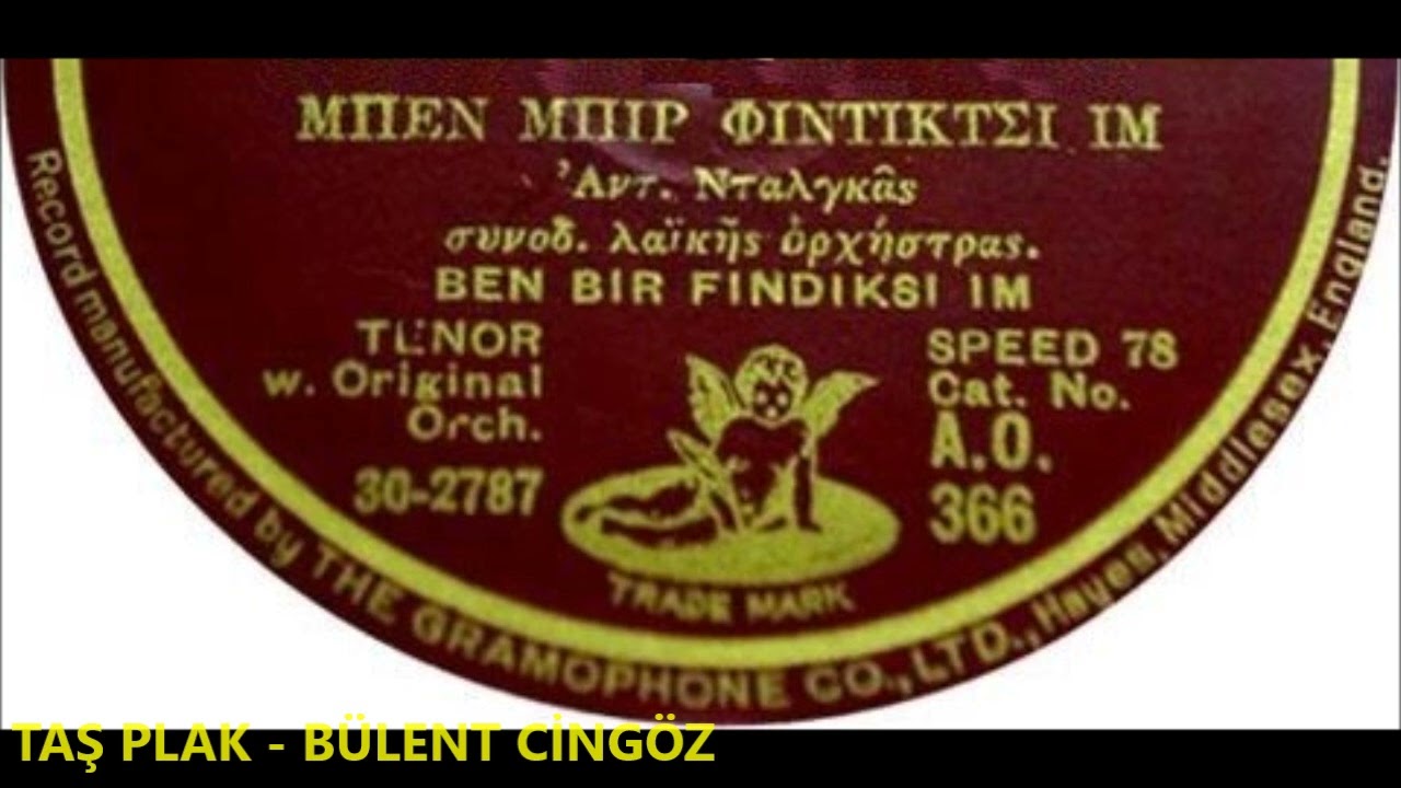 Antonis Dalgas - Ben Bir Fındıkçıyım Fındık Satarım - 1929