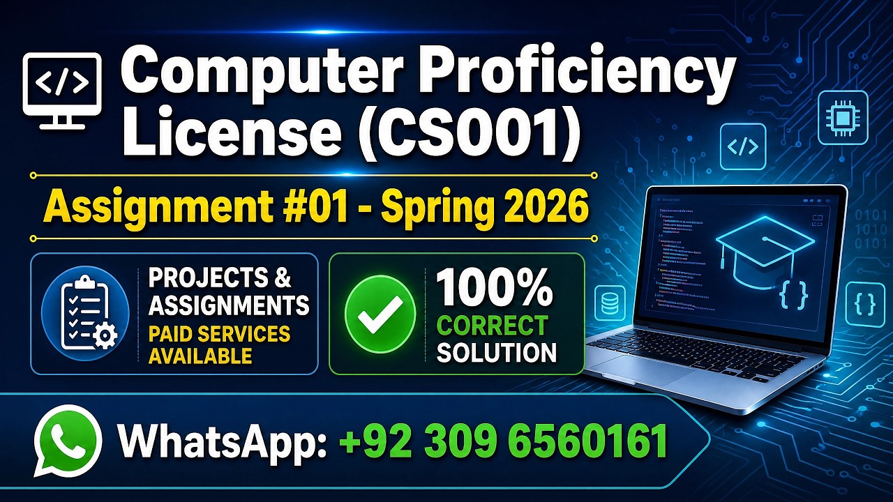 CS001 Assignment 1 Spring 2026 | 100% Correct Solution | VU Bright Sparks