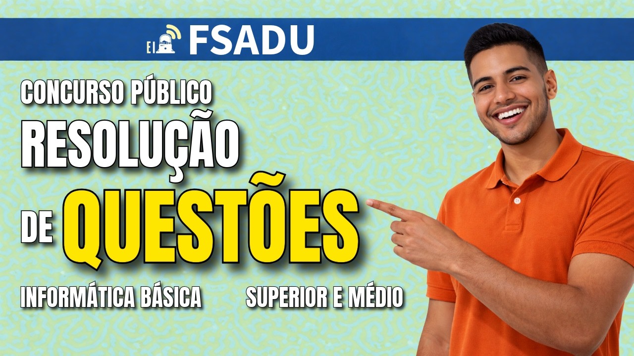 FSADU - Informática básica para concursos públicos