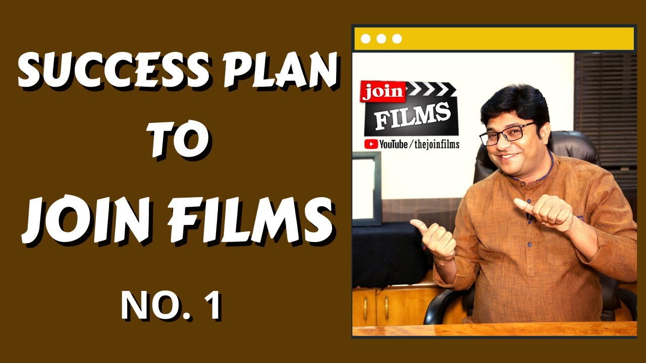 Success Plan to Join Films #shorts #shortyoutube #shortvideo #sucessplan #joinfilms #bollywood
