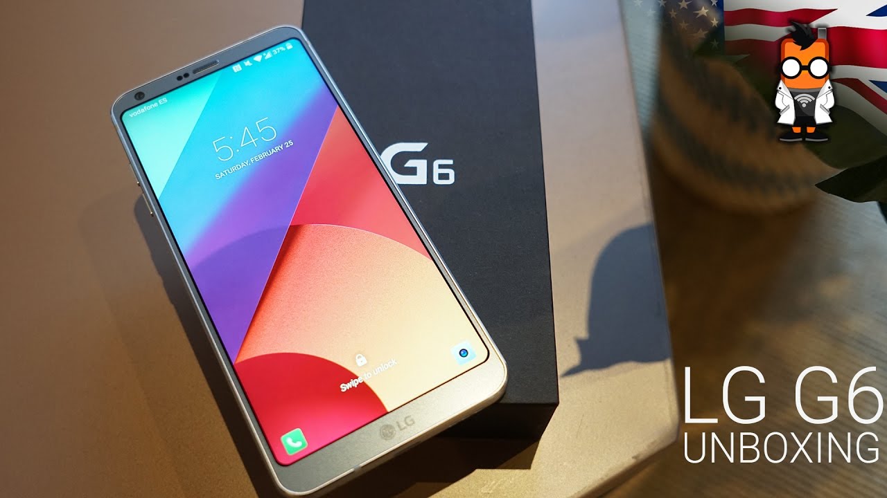 LG G6 Unboxing & Detailed Hands On